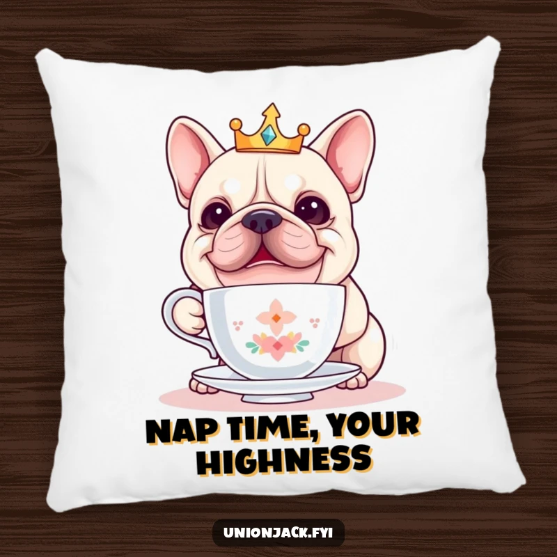 Funny bulldog pillow showcases a cheerful bulldog wearing a crown, balancing a teacup, offering plush comfort and hilarious decor.