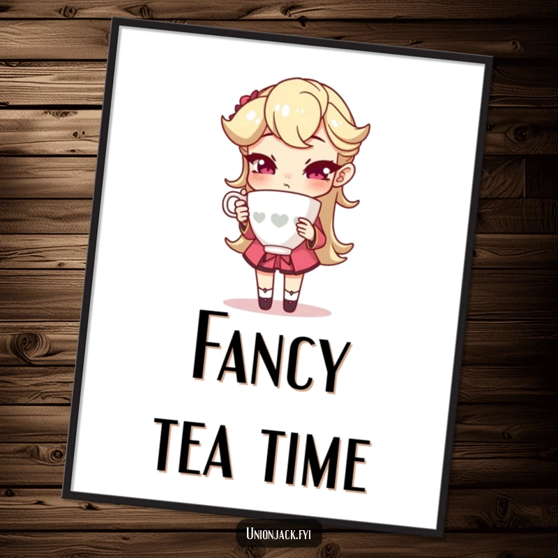 Funny digital art print of a character holding a teacup with an exaggeratedly sophisticated pose, embodying elegant humor and artistic charm.