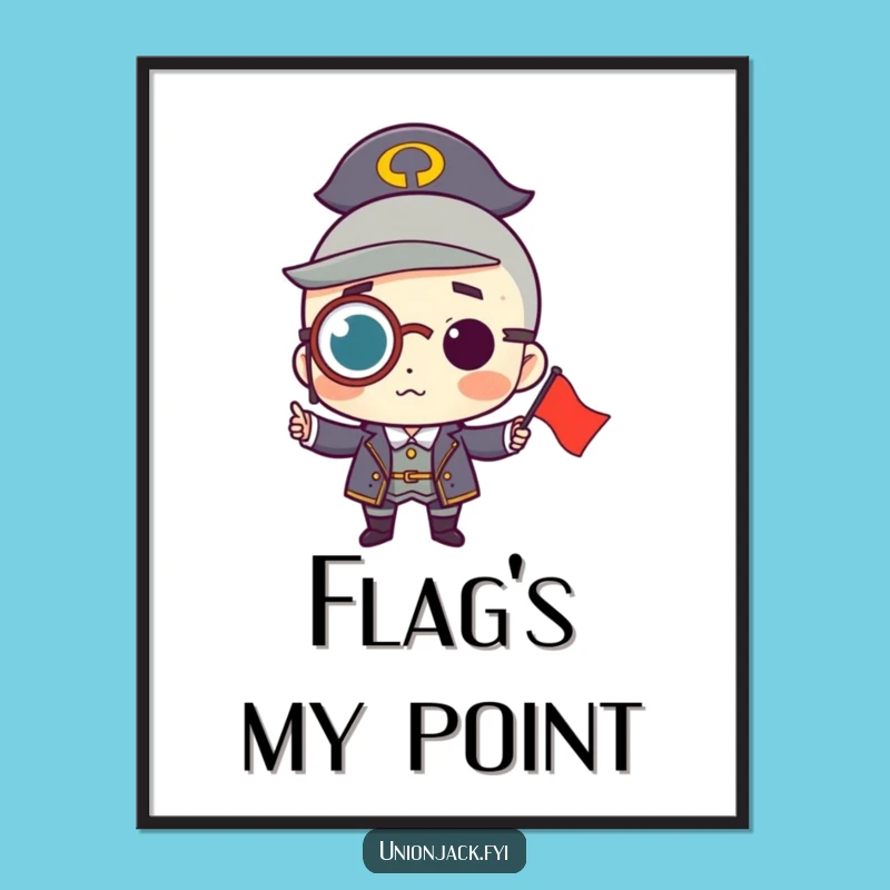 Funny Monocle Character Digital Art: Elegant Decor with a Flag - Perfect Funny Gift