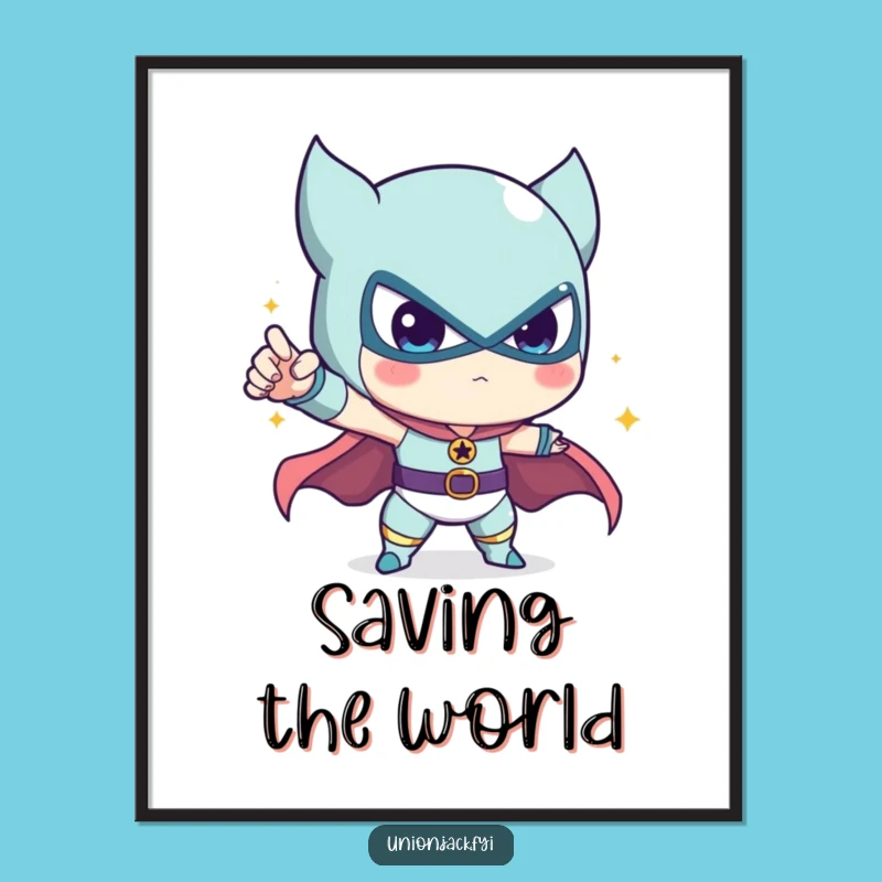Funny Heroic Pose Poster: Cute Character's Epic Stance, Wall Art Gift