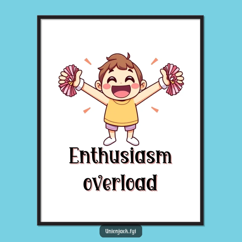 Funny Jovial Cheerleader Poster: Hilarious Wall Art for Energetic Spaces Gift