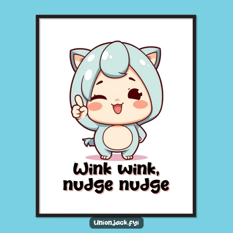 Free Printable Wall Art: Cute Proud Character Wink Nod Funny Downloadable Decor