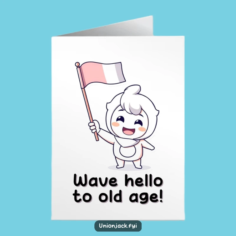 Free Printable Birthday Card: Cheerful Flag waving Character for a Funny Downloadable Gift