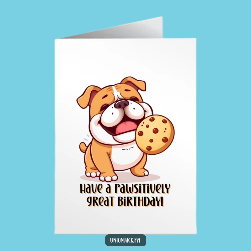 Free Printable Birthday Card: Bulldog Fetching Scone - Funny Downloadable Gift