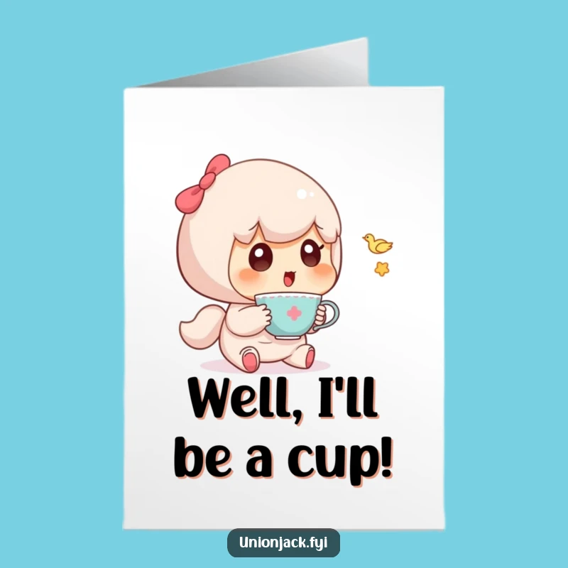 Free Printable Congrats Card: Teacup Surprise Character - Whimsical Downloadable Gift for Achievers