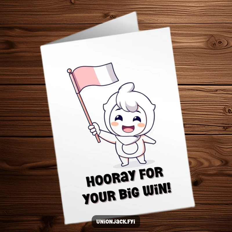 Funny Free Printable Congratulations Card: A character with a cheerful grin enthusiastically waves a flag, celebrating your win humorously.
