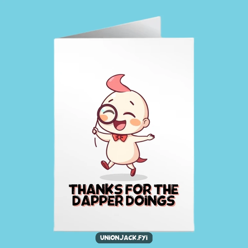 Free Printable Thank You Card: Dapper Jig for Grateful Appreciation