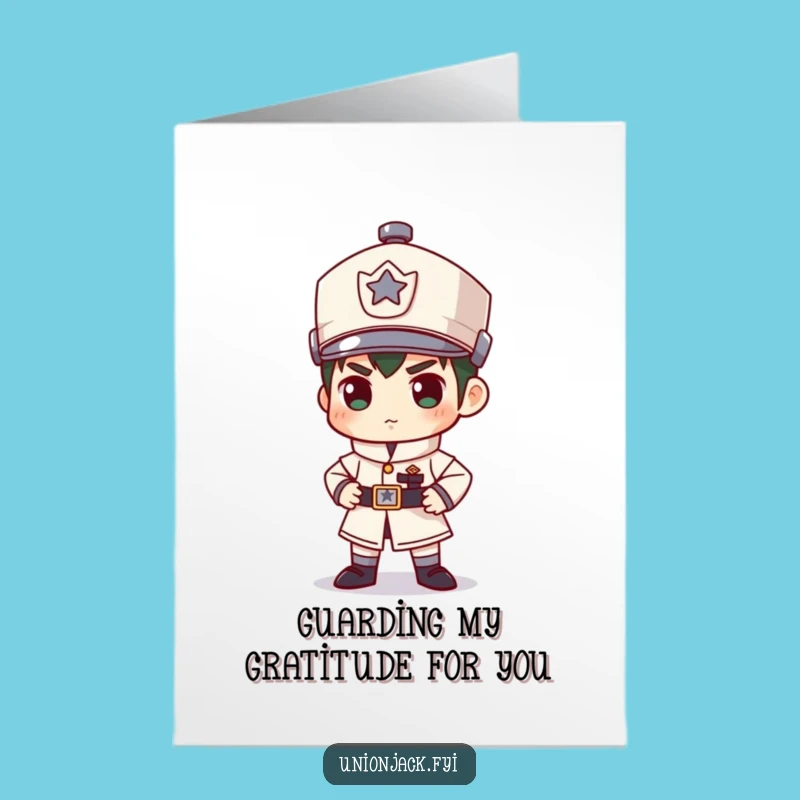 Free Printable Thank You Card: Serious Guard Humor Funny Downloadable Gift