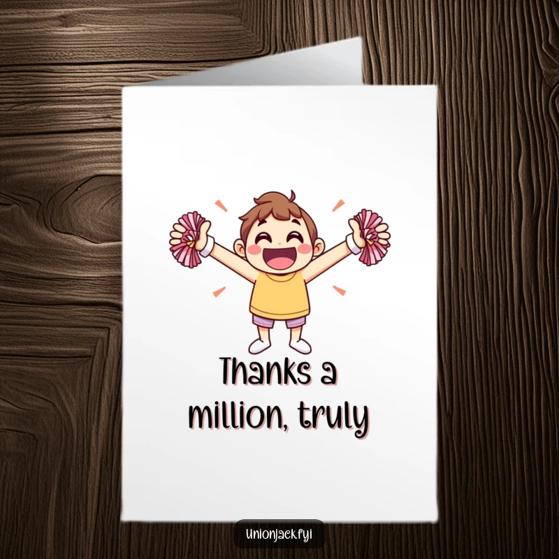 Funny Free Printable Thank You Card: A jovial character cheers with pom-poms, spreading thanks with infectious enthusiasm.