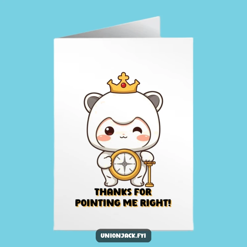 Free Printable Thank You Card: Proud Compass Explorer - Funny Downloadable